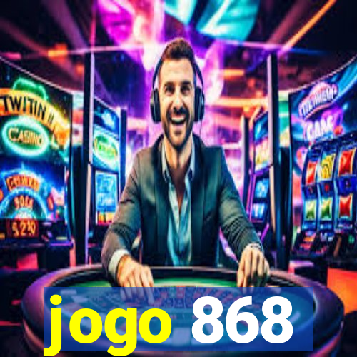 jogo 868